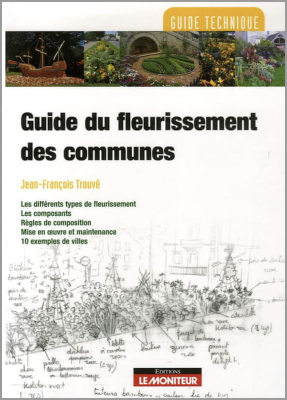 Guide du fleurissement des communes (Papier)