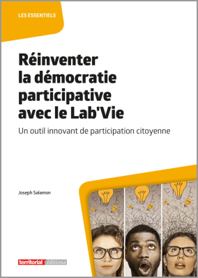 Réinventer la démocratie participative avec le Lab'Vie