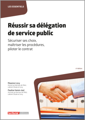 Réussir sa délégation de service public