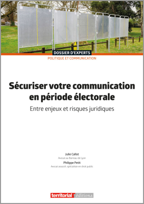 Sécuriser votre communication en période électorale