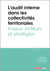 L'audit interne dans les collectivités territoriales - Enjeux, acteurs et stratégies