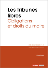 Les tribunes libres - Obligations et droits du maire