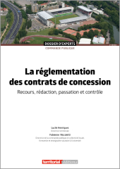 La réglementation des contrats de concession