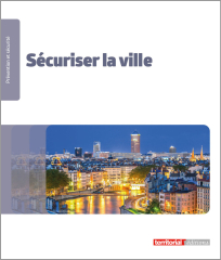 Sécuriser la ville