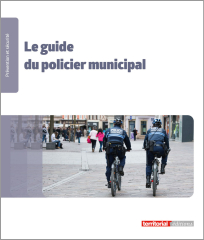 Le guide du policier municipal