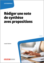 Rédiger une note de synthèse avec propositions