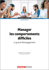 Manager les comportements difficiles