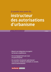 Je prends mon poste d'instructeur des autorisations d'urbanisme