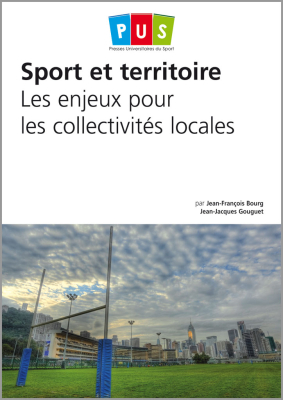 Sport et territoire - Les enjeux pour les collectivités locales