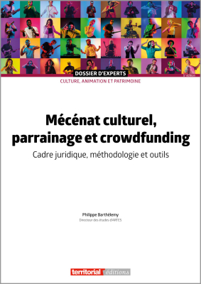 Mécénat culturel, parrainage et crowdfunding 