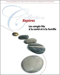 Les congés liés à la santé et à la famille