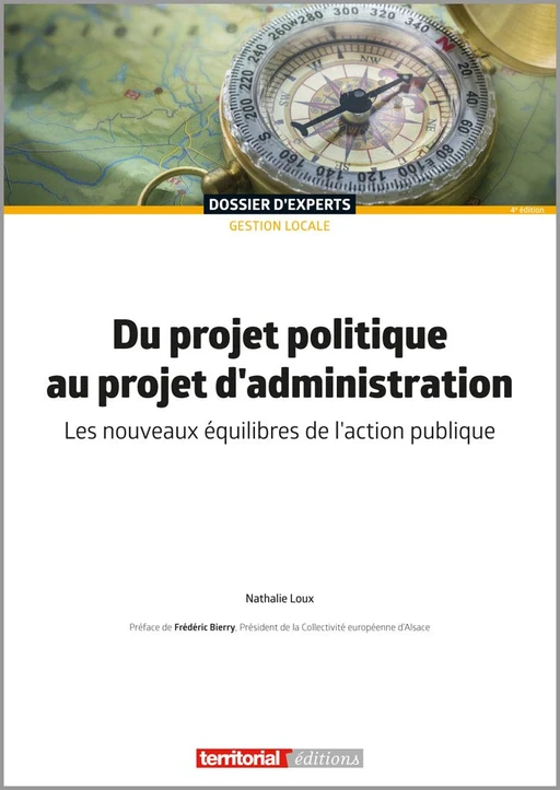 Du projet politique au projet d'administration - Nathalie Loux - Territorial Editions
